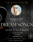 3.8.25 - DREAM SONGS: Workshop