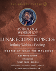 9.5.25 Lunar Eclipse in Pisces Workshop: Infinity Within A Feeling