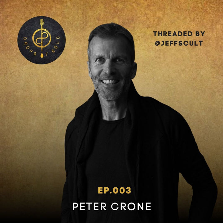 EPISODE #003 WITH PETER CRONE