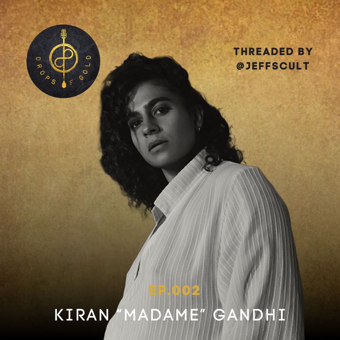 EPISODE #002 WITH KIRAN “MADAME” GANDHI - How to Optimize Your Joy in Passion and Purpose