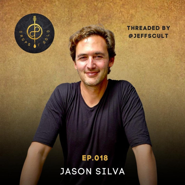 EPISODE #018 WITH JASON SILVA