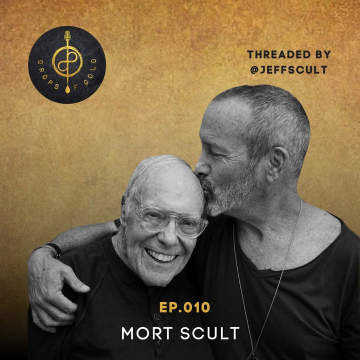 EPISODE #010 WITH MORT SCULT