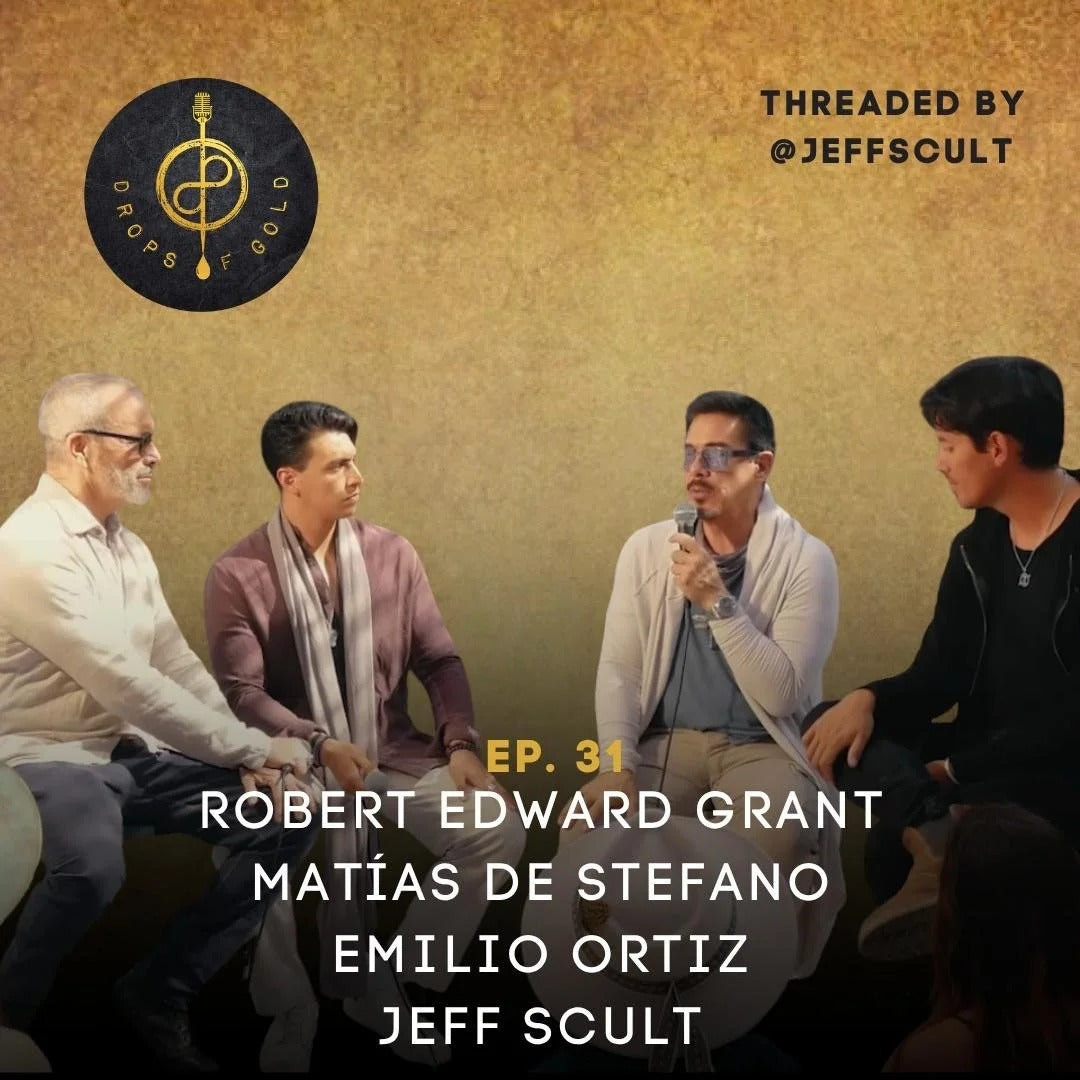 EPISODE #031 WITH MATIAS DE STEFANO, ROBERT EDWARD GRANT & EMILIO ORTIZ - What It Means To Be Human