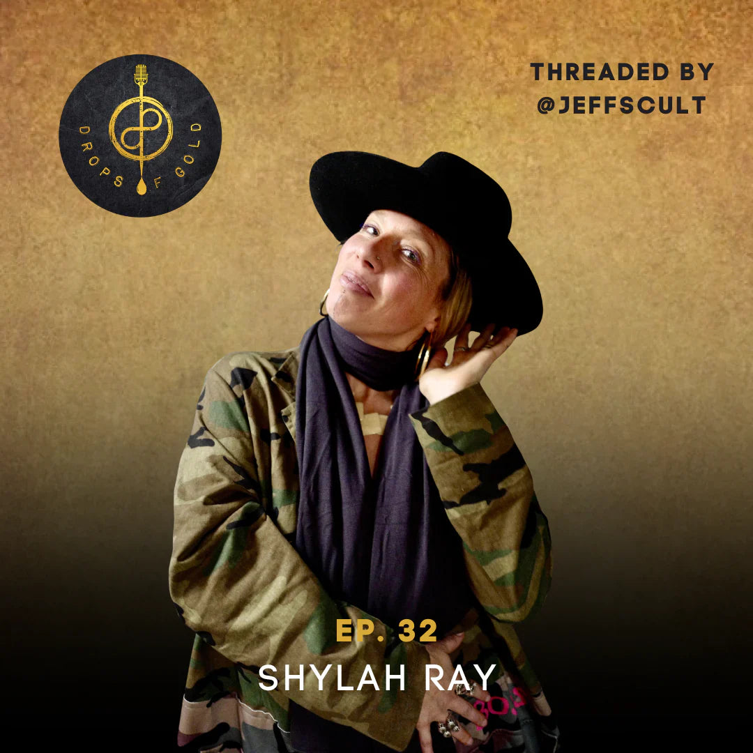EPISODE #032 WITH SHYLAH RAY - Into the Wild World