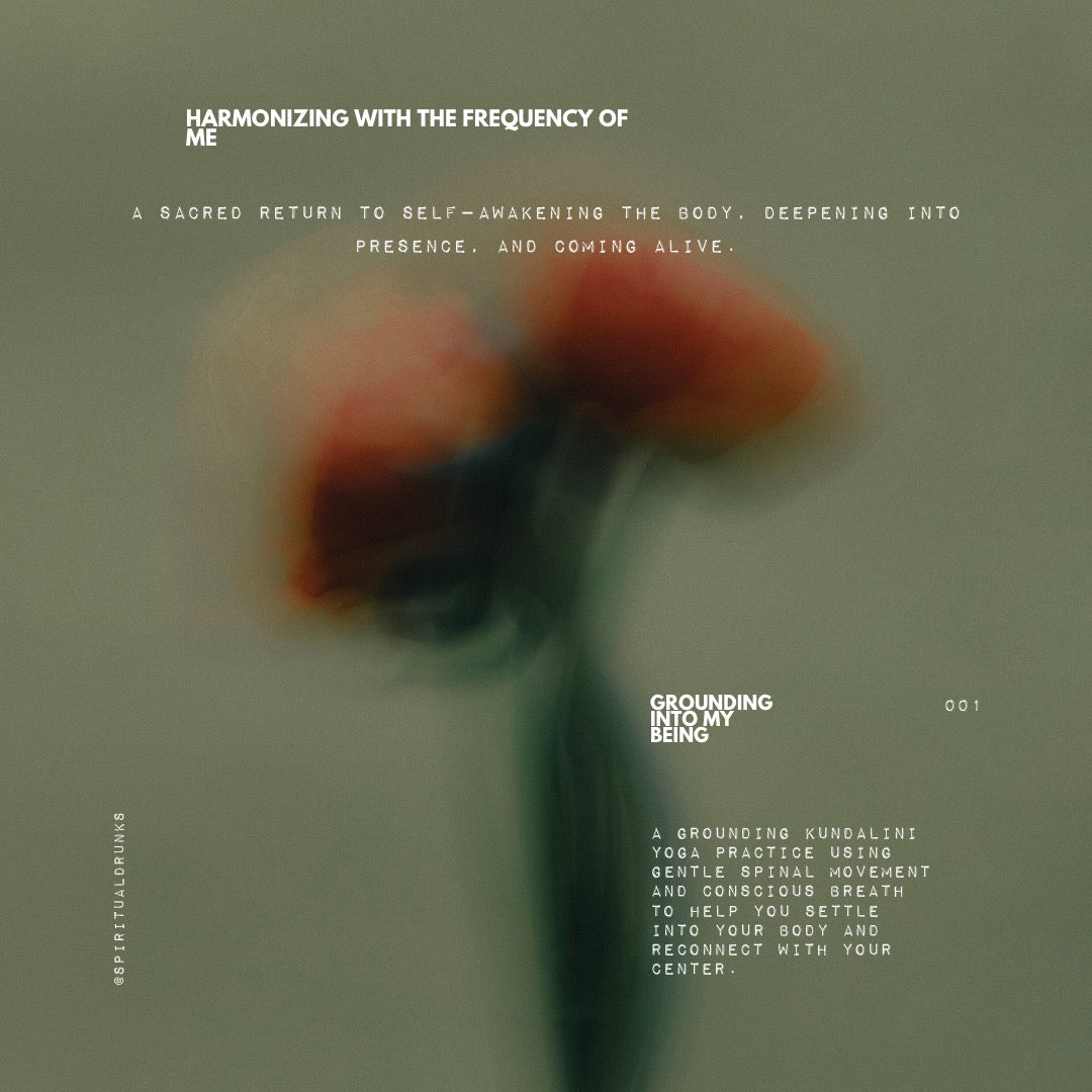 10.05.26 Harmonizing with the Frequency of Me | Vol.1