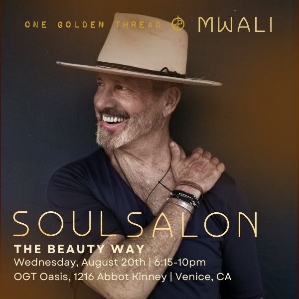 8.20.25 VENICE SOUL SALON: The Beauty Way