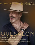 8.20.25 VENICE SOUL SALON: The Beauty Way