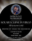 9.21.25 Solar Eclipse in Virgo Workshop: All Systems Gold