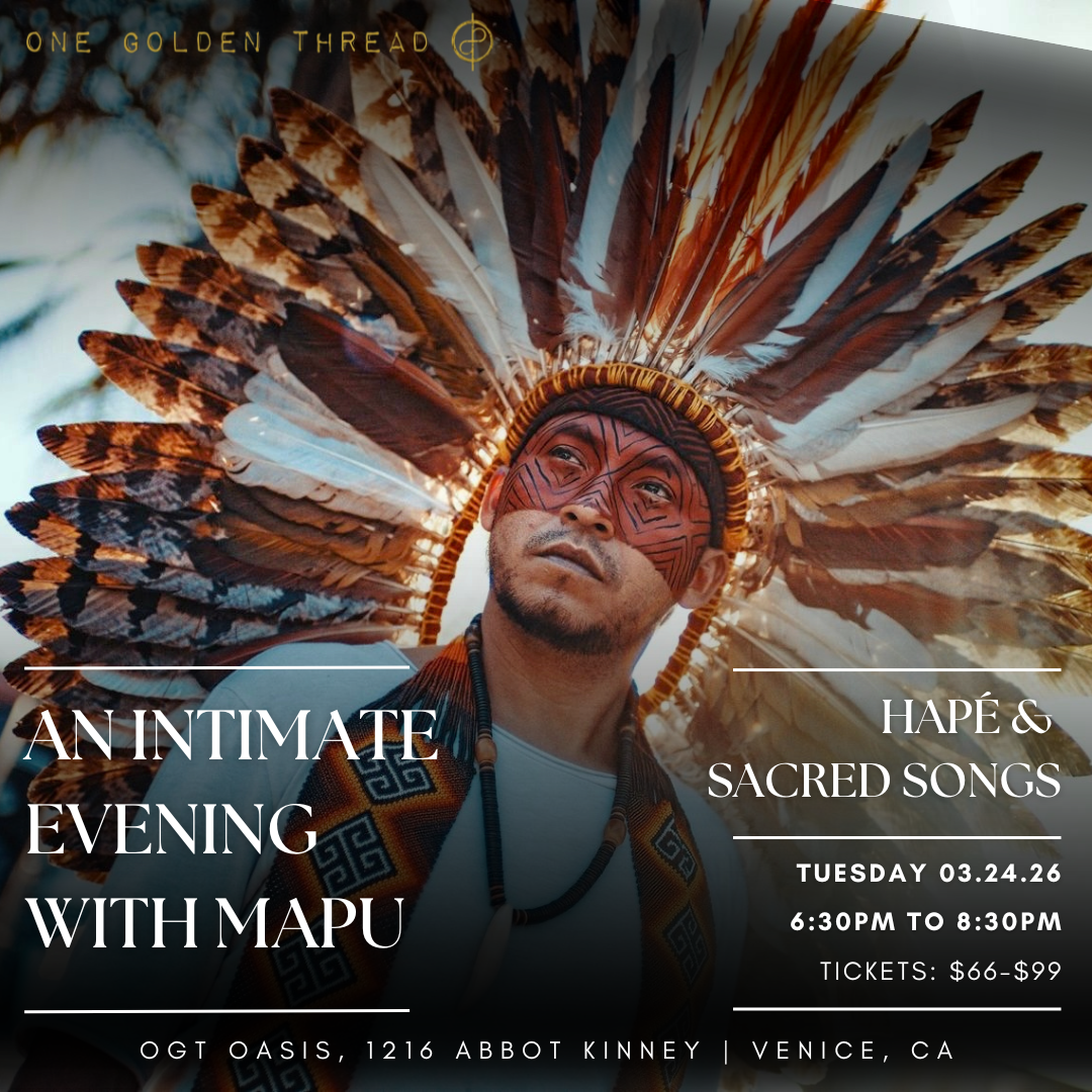 3.24.26 Hapé &amp; Sacred Songs: An Intimate Evening with Mapu
