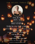 9.25.25 Breathing Through the Grief: A ceremony of breath, fire, and renewal