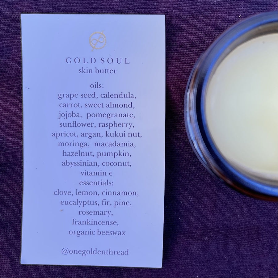 The One Golden Thread "Gold Soul ~ Botanist Skin Butter" made of a variety of essential oils