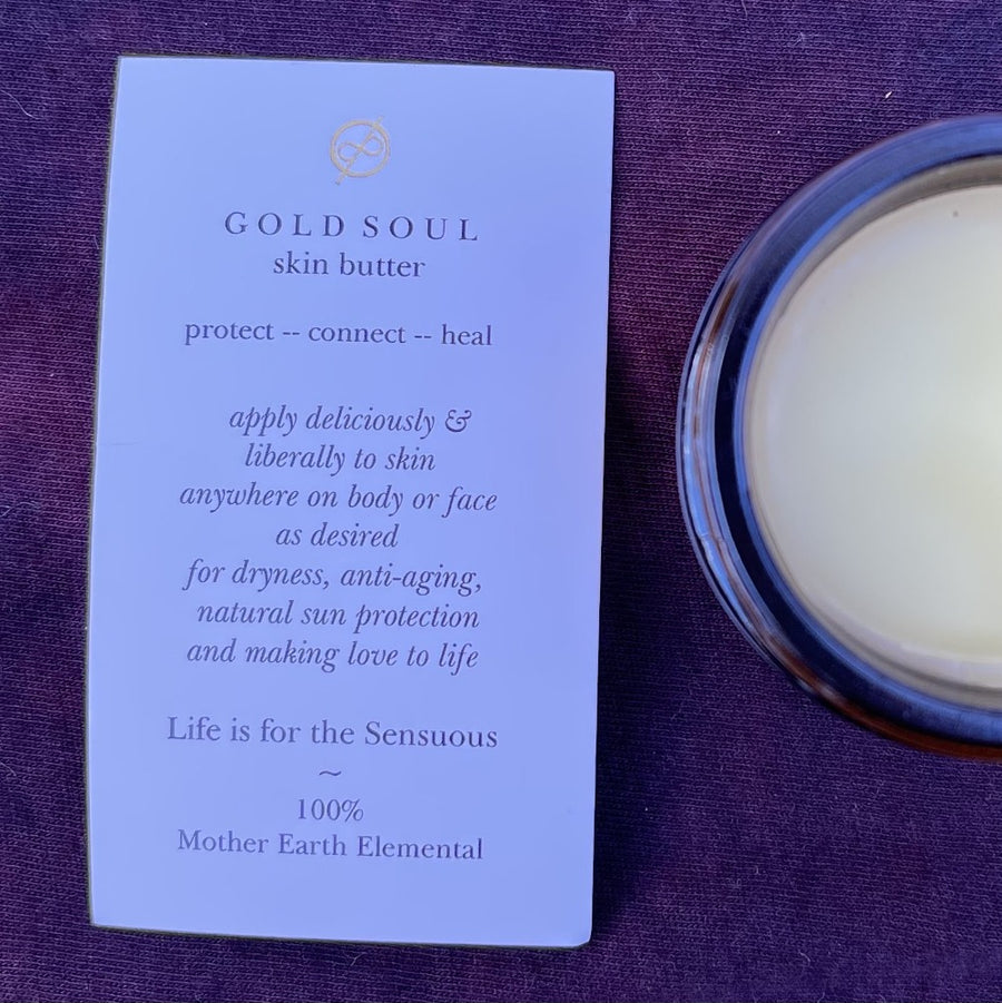 The One Golden Thread Gold Soul ~ Botanist Skin Butter "Protect ~ Connect ~ Heal"